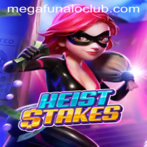 Exploring the Thrills of HeistStakes: A Deep Dive into Megafunalo's Latest Gaming Sensation